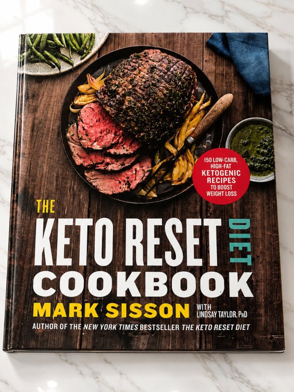 The Keto Reset Diet Cookbook Mark Sisson Hardcover NEW Keto Recipe Book